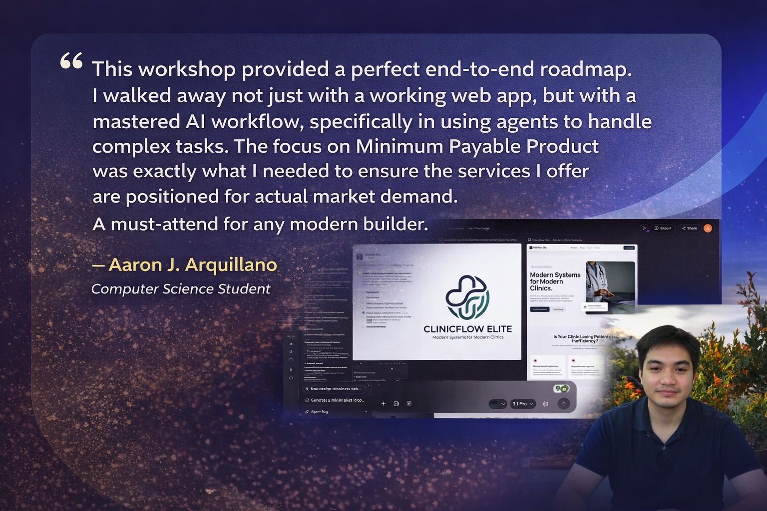 Testimonial from Aaron J. Arquillano about building a working web app and learning an AI workflow during Prompt to Profit.